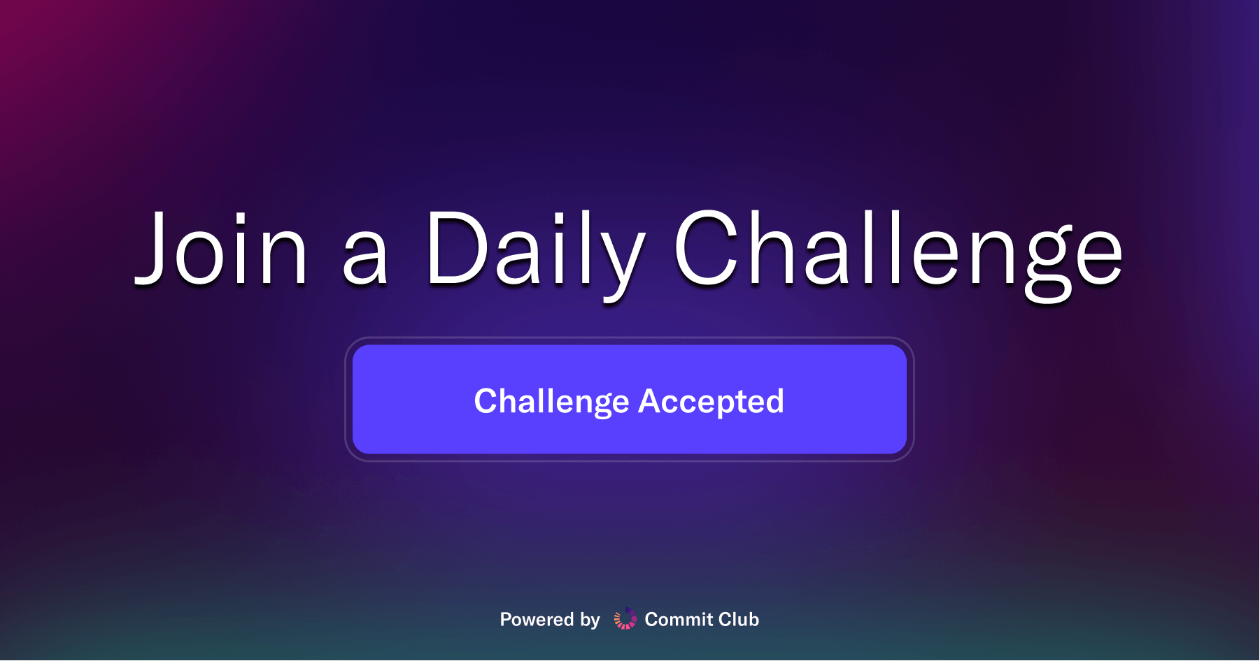 Join a Daily Challenge | Commit Club