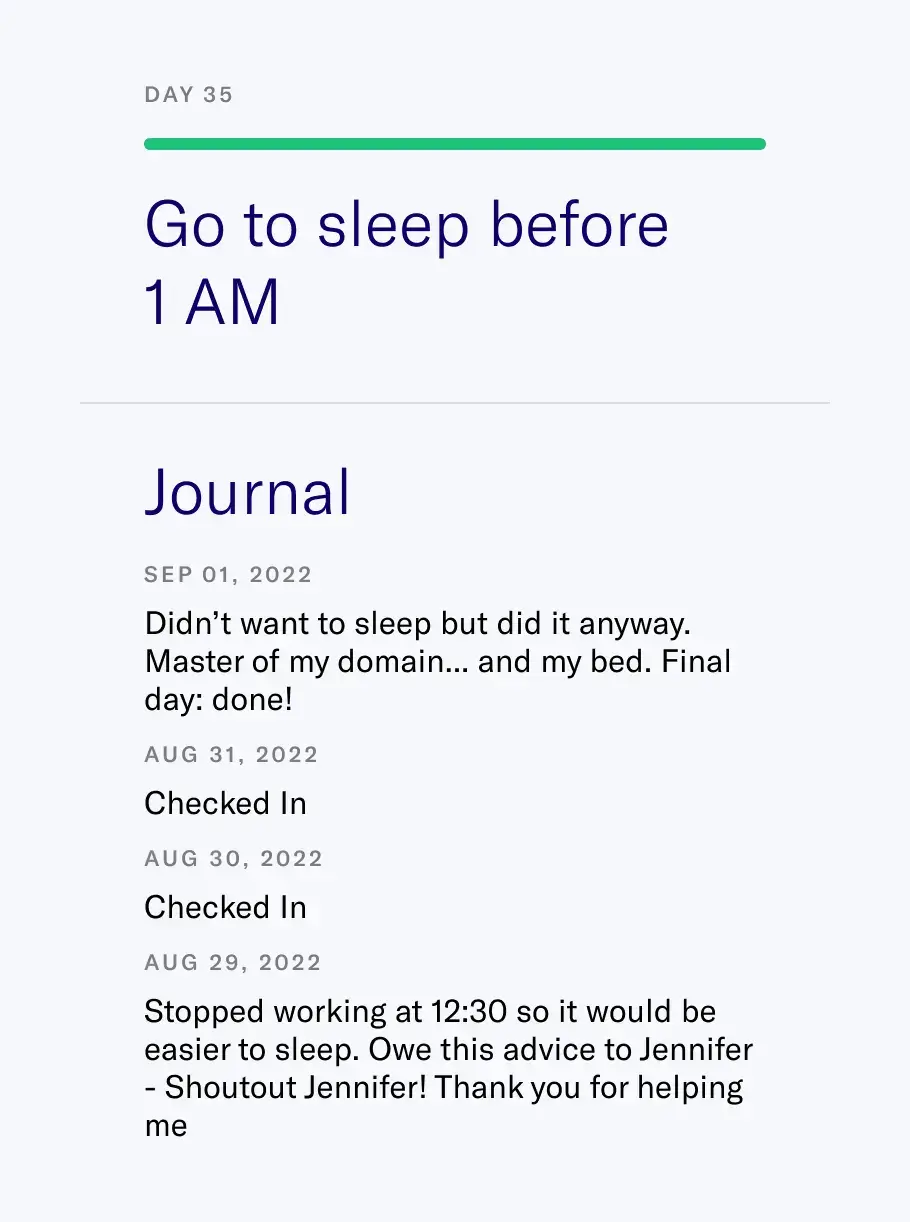 Do in-depth tracking of your activities daily in the built in journal section