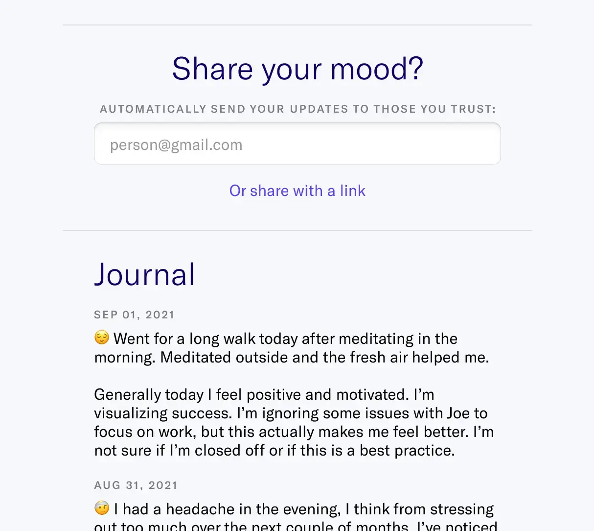 Share your mood recordings with anybody, anywhere as everything is stored securely in the cloud